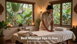 Best Massage Spa in Goa